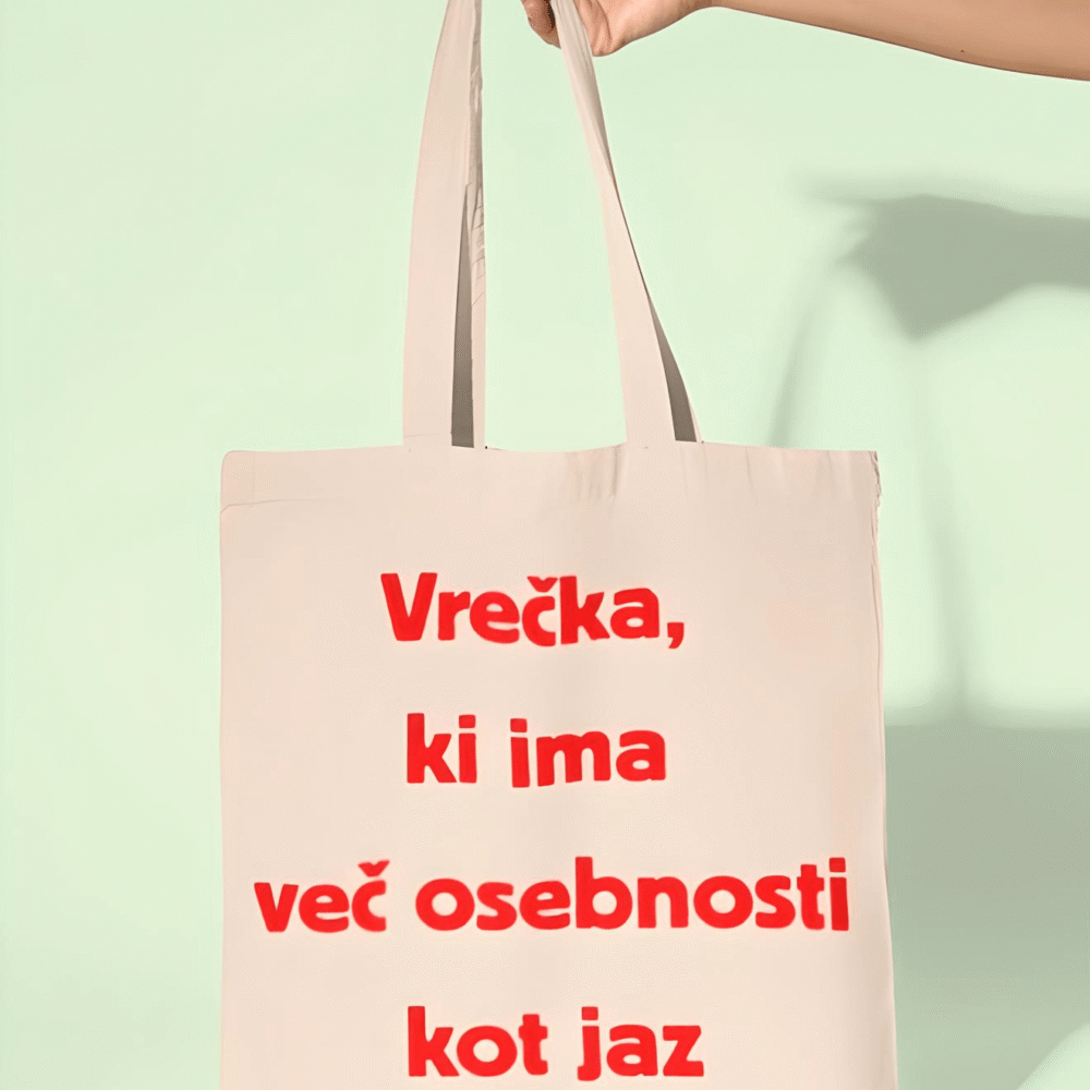 Nakupovalna torba "Vrečka, ki ima več osebnosti kot jaz"