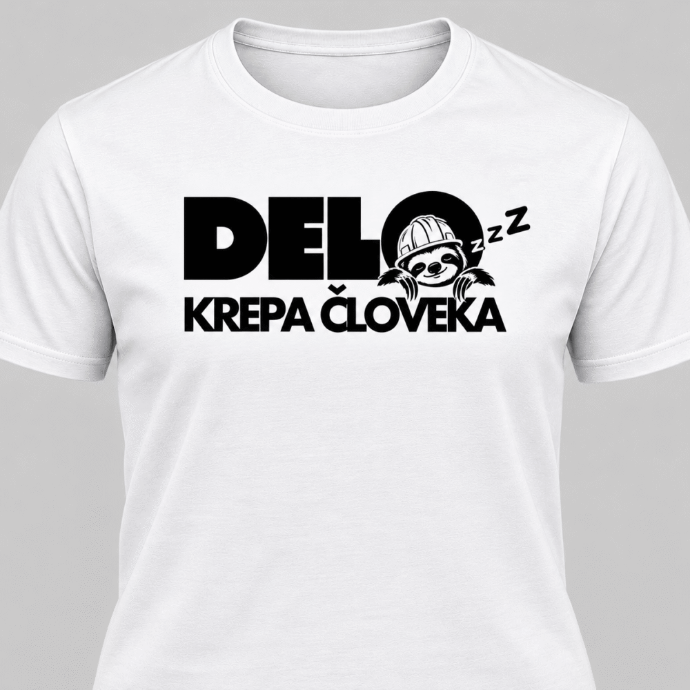 Majica Delo krepa človeka